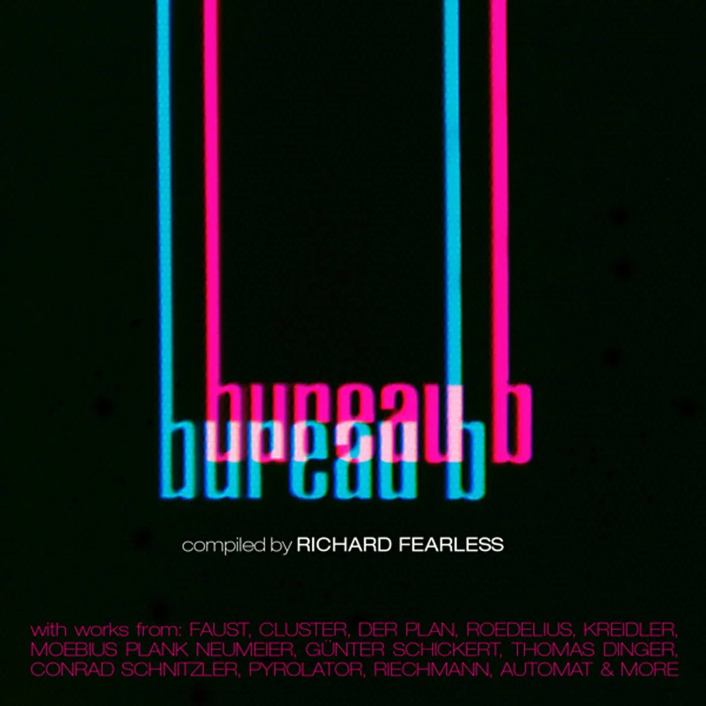 Richard Fearless KOLLEKTION 04C: BUREAU B COMPILED BY RICHARD FEAR Vinyl Record