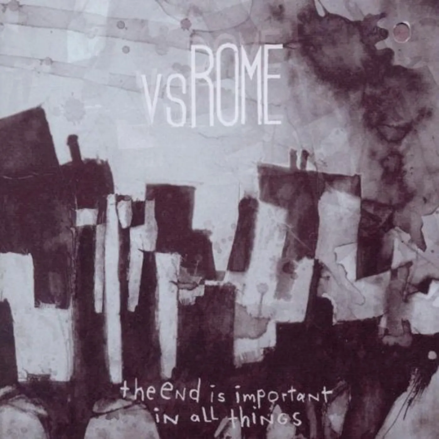 vs.Rome END IS IMPORTANT IN ALL THINGS Vinyl Record