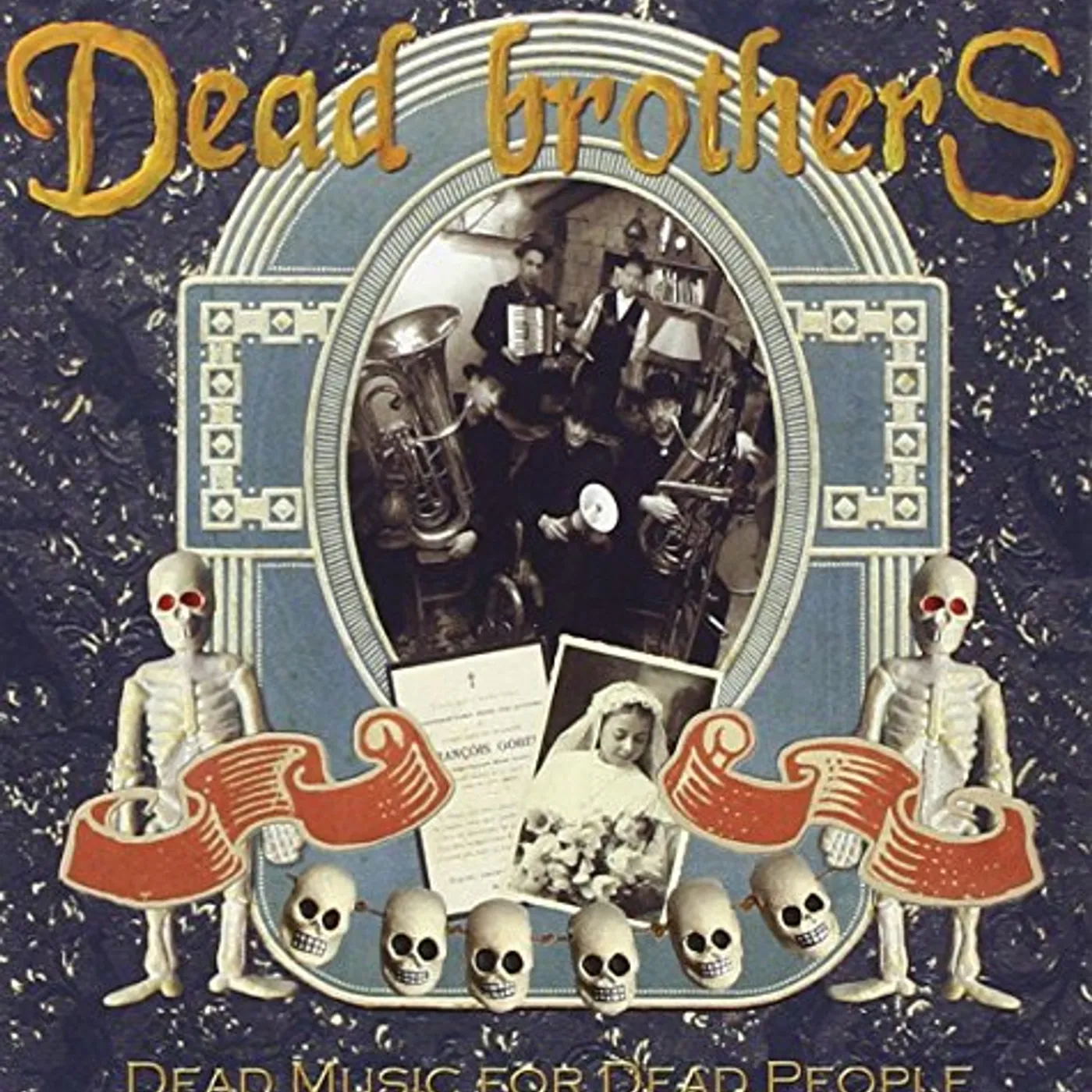 The Dead Brothers DEAD MUSIC FOR DEAD PEOPLE CD