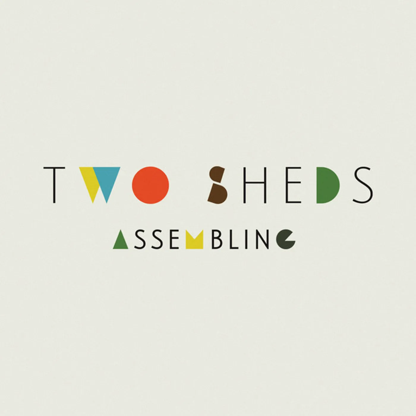 Two Sheds Assembling Vinyl Record