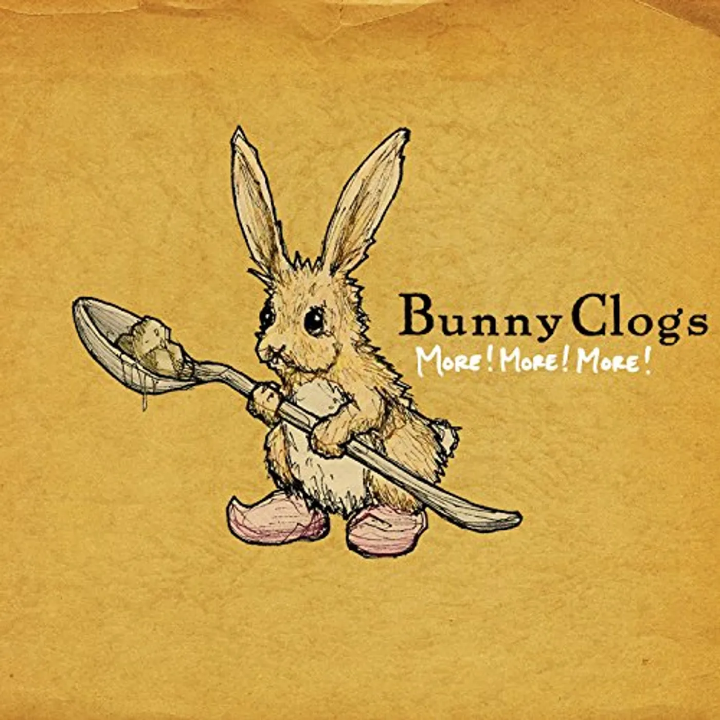 Bunny Clogs MORE MORE MORE CD