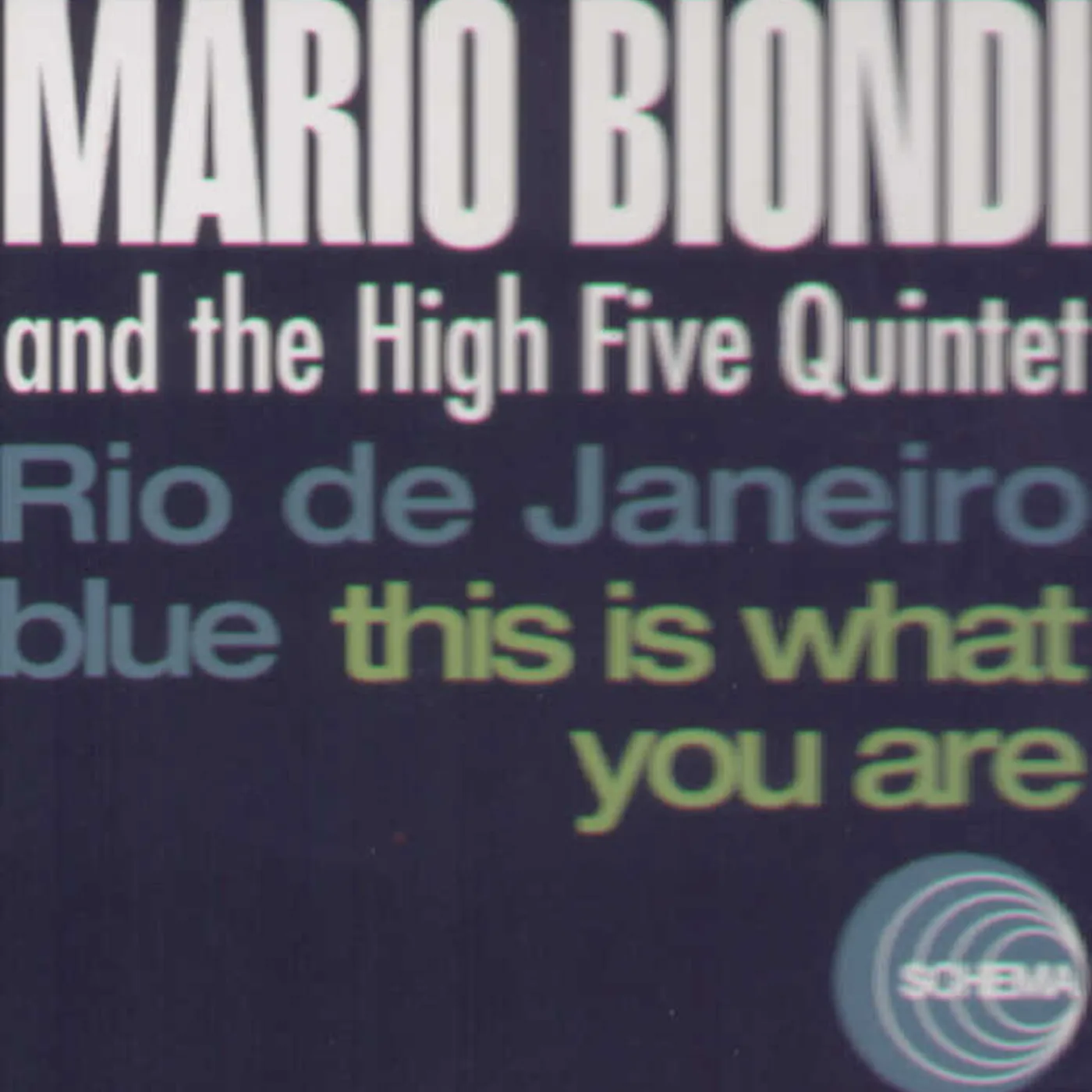 Mario Biondi and the High Five Quintet RIO DE JANEIRO BLUES / THIS IS WHAT YOU ARE Vinyl Record