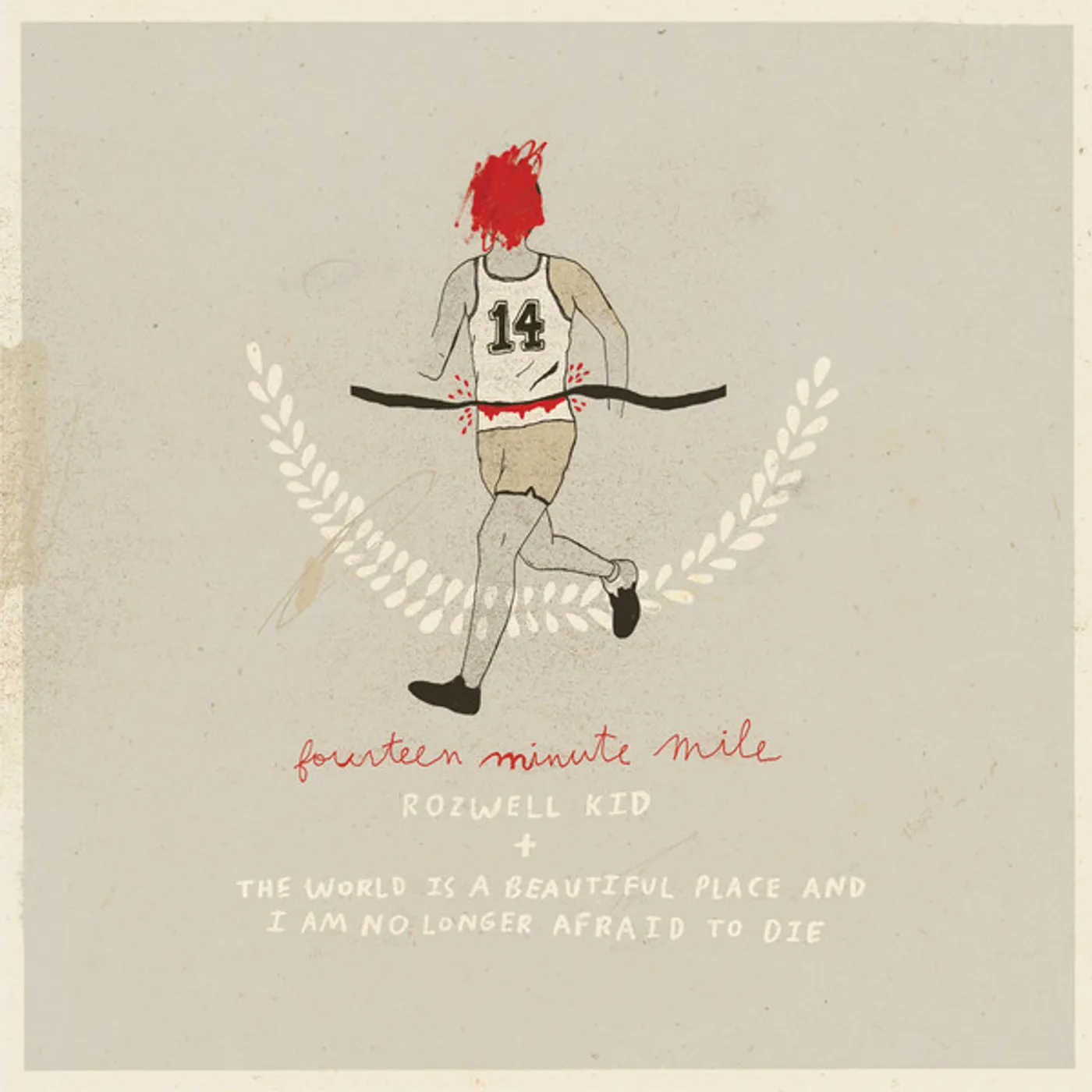 ROZWELL KID / THE WORLD IS A BEAUTIFUL PLACE & I FOURTEEN MINUTE MILE Vinyl Record