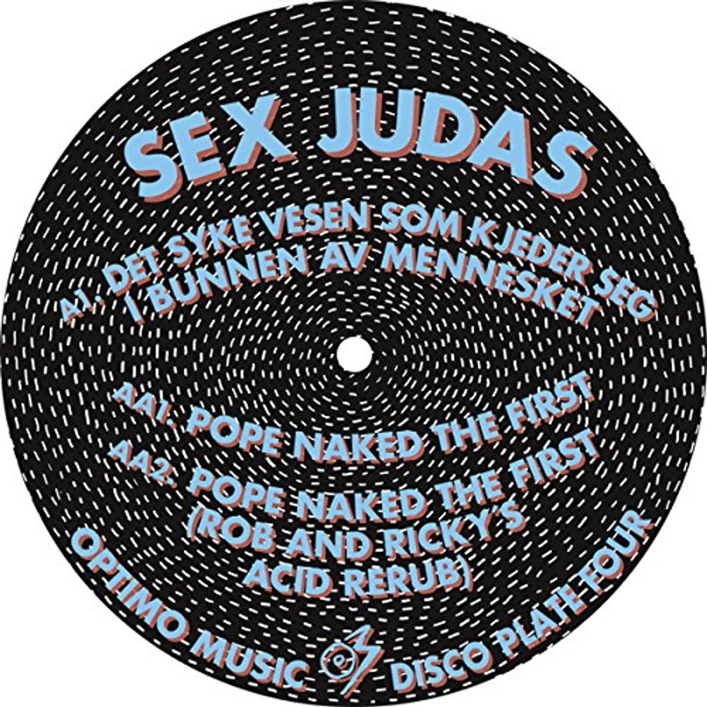 Sex Judas OPTIMO DISCO PLATE 4 Vinyl Record