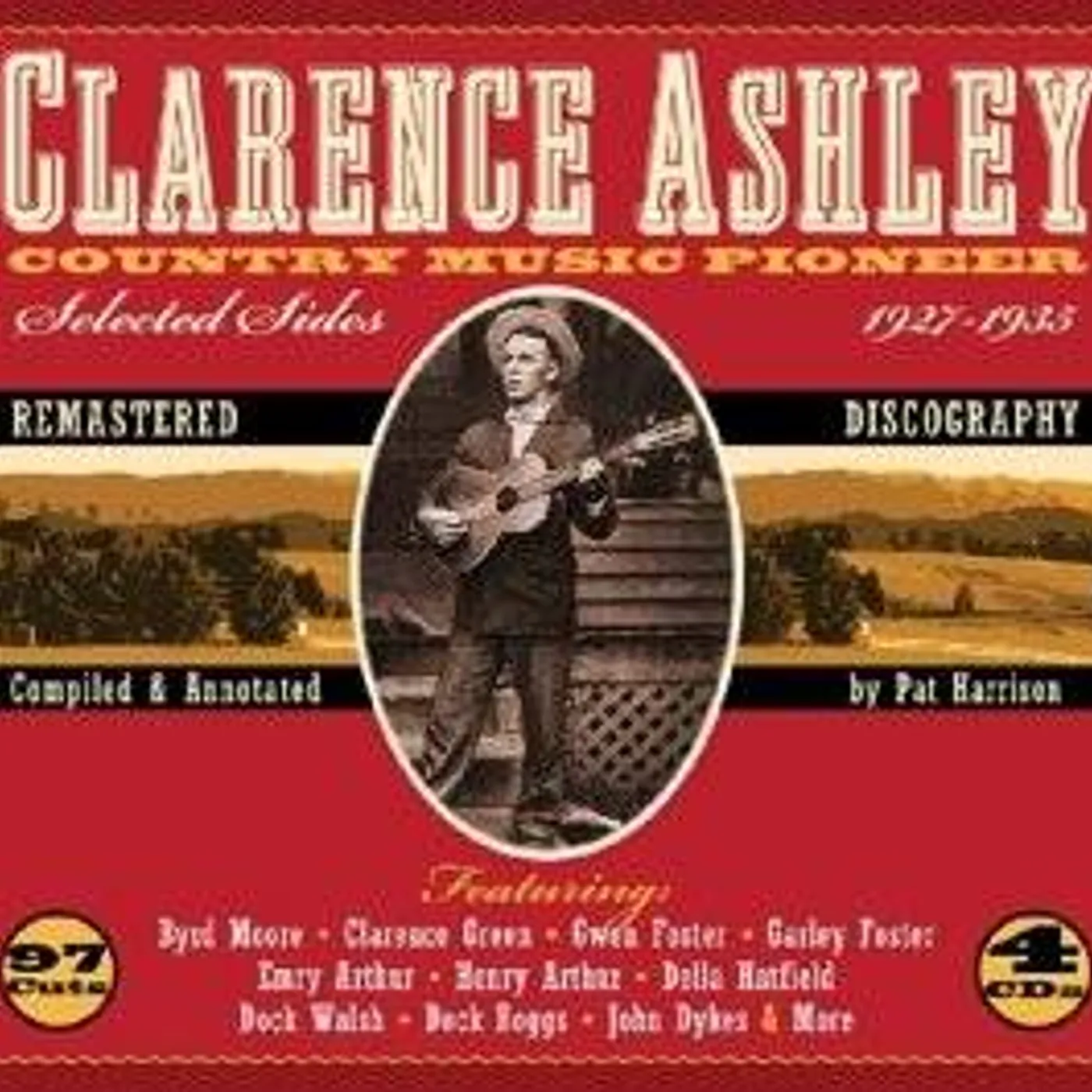 Clarence Ashley COUNTRY MUSIC PIONEER 1927-1935 CD