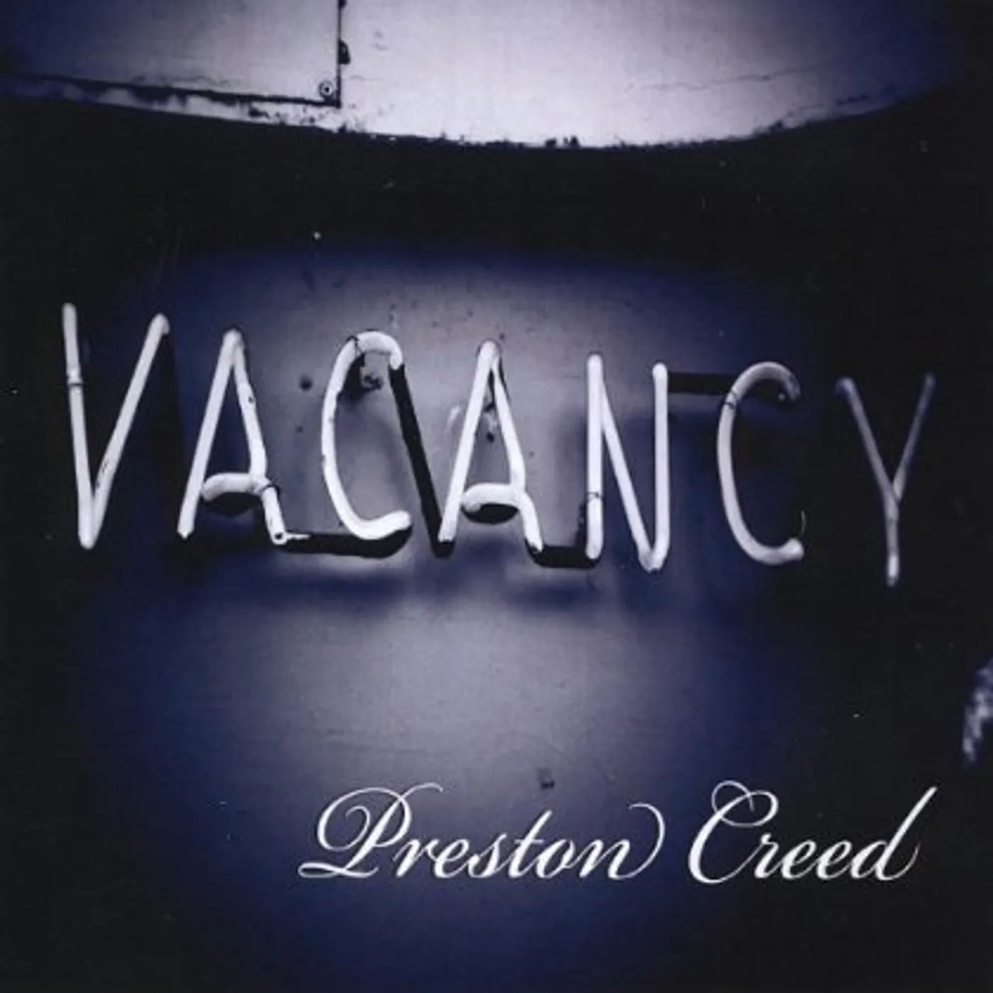 Preston Creed VACANCY CD