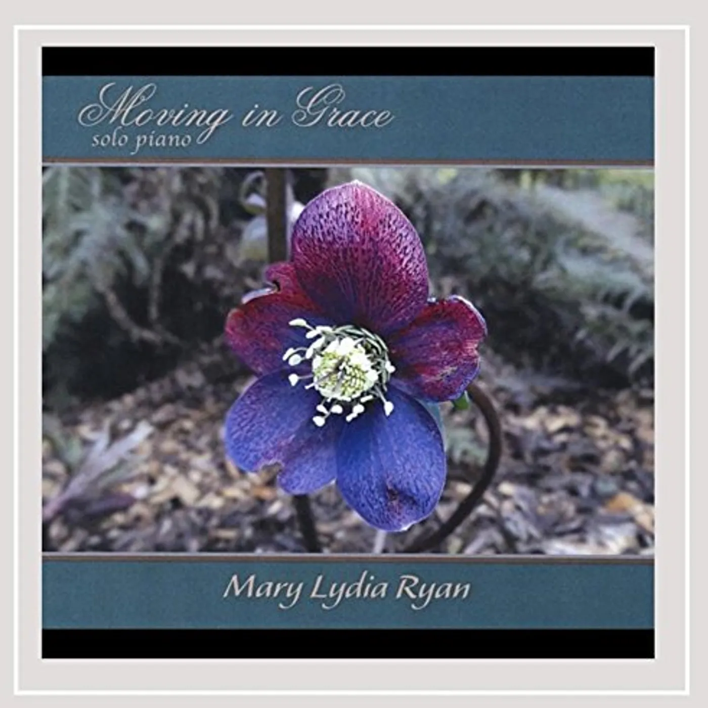 Mary Lydia Ryan MOVING IN GRACE (SOLO PIANO) CD