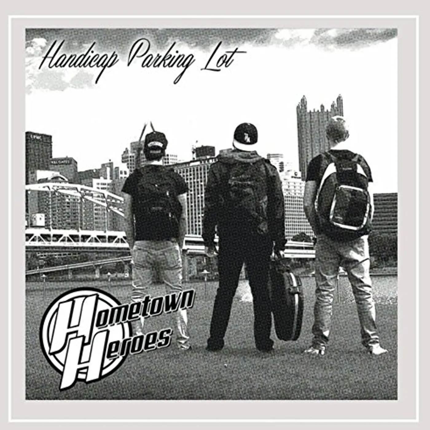 Handicap Parking Lot HOMETOWN HEROES CD