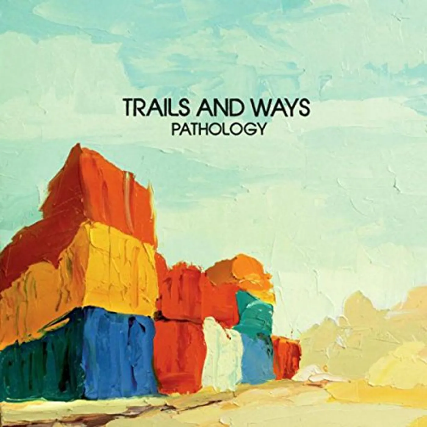 Trails and Ways Pathology Vinyl Record