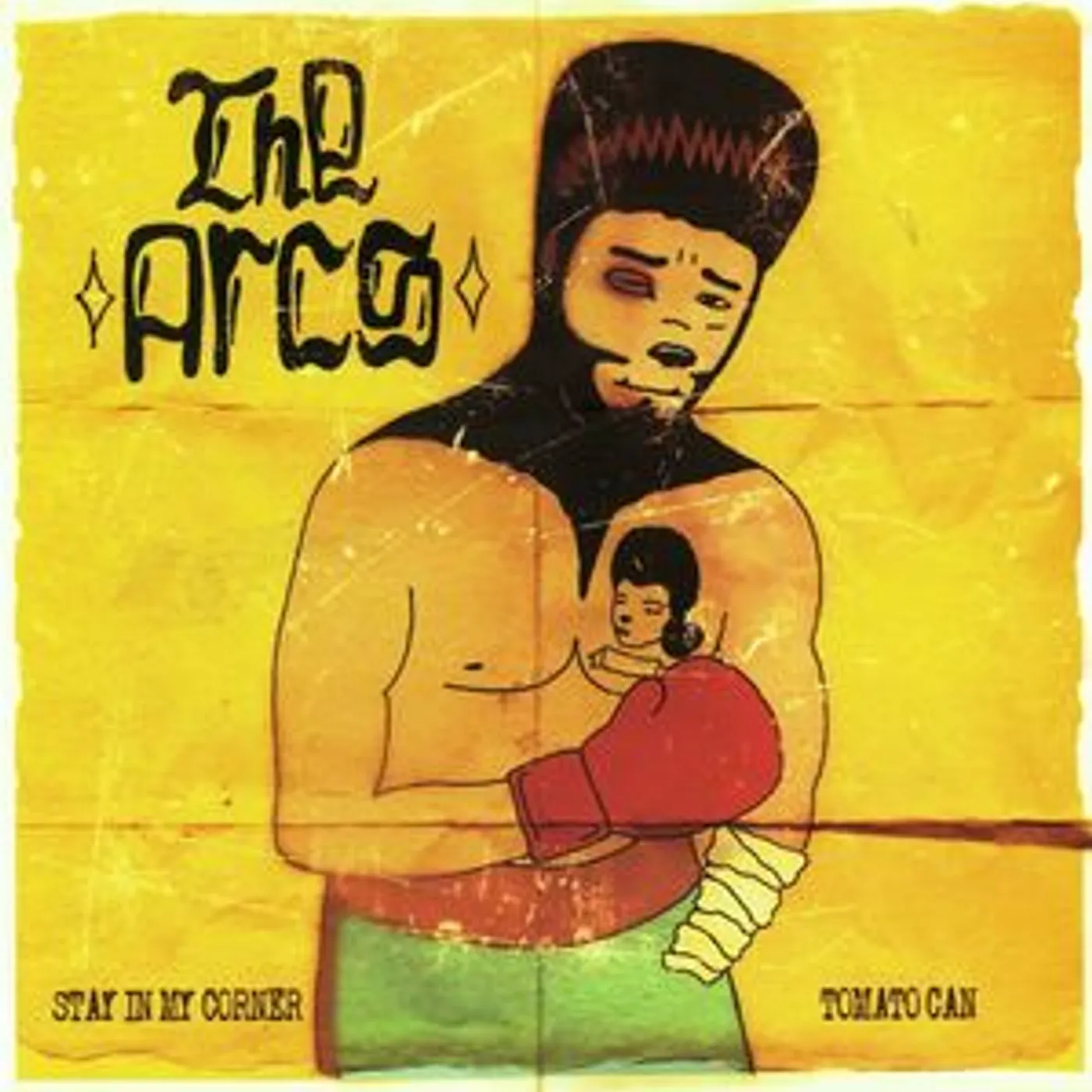 Arcs Stay In My Corner / Tomato Can Vinyl Record
