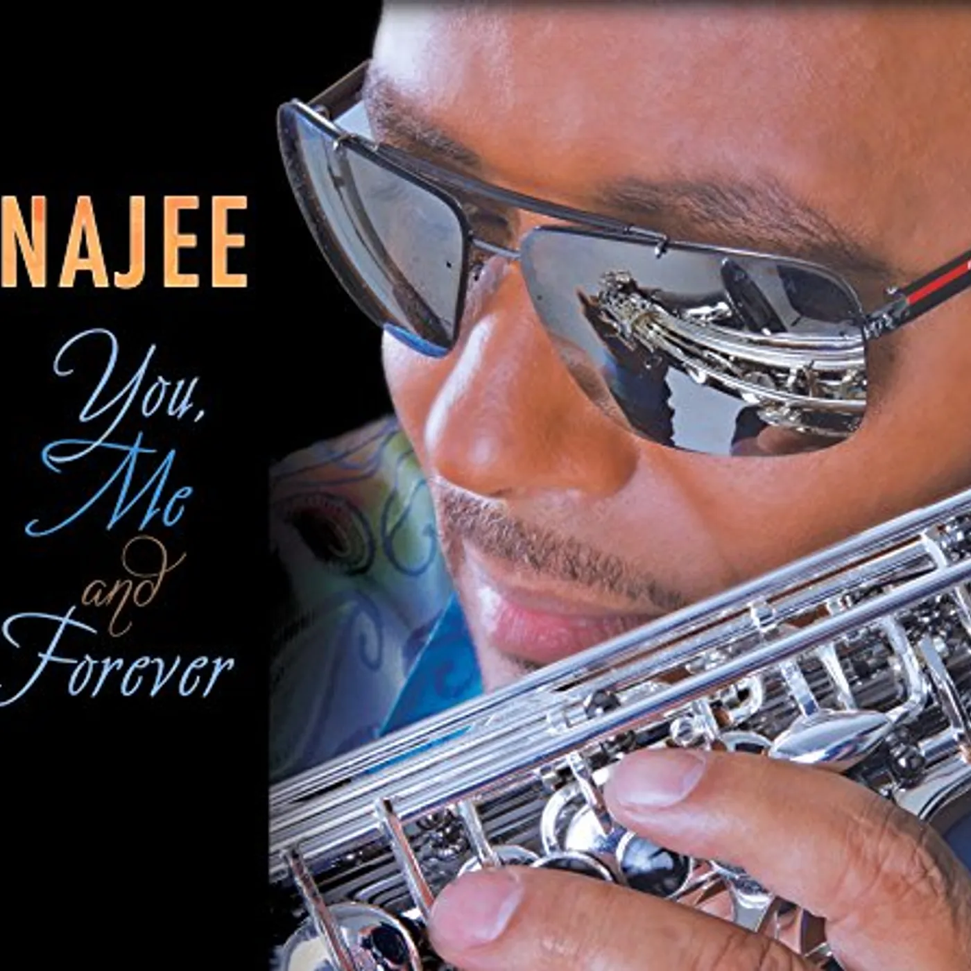 Najee YOU ME & FOREVER CD