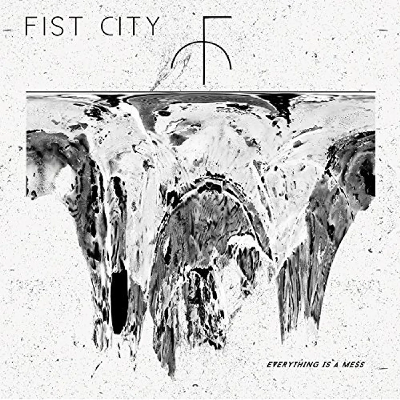 Fist City EVERYTHING IS A MESS CD