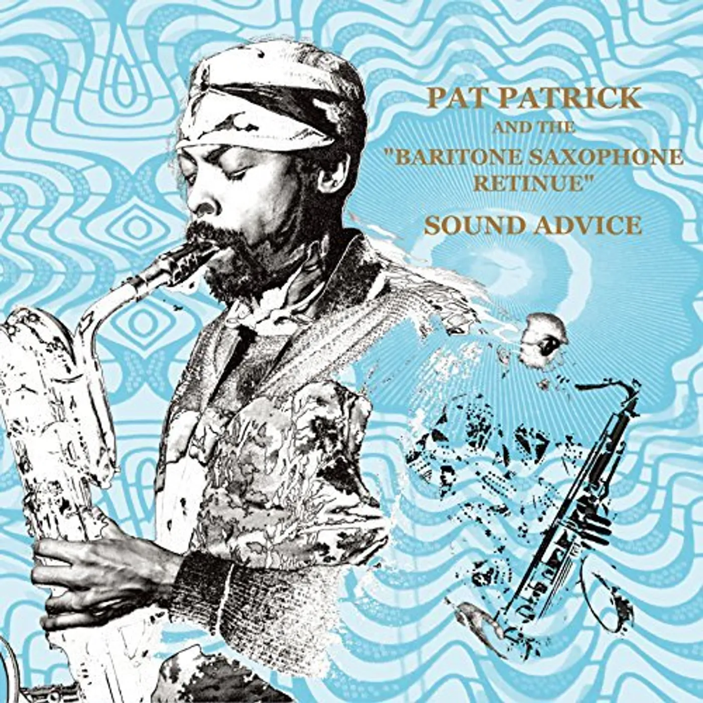 Pat Patrick SOUND ADVICE CD