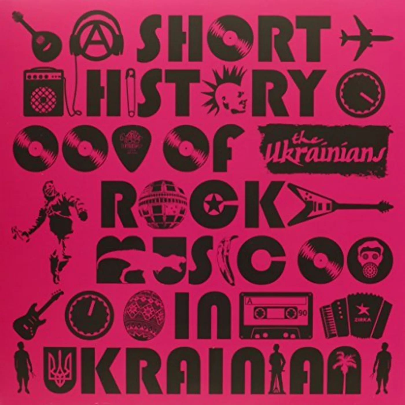 The Ukrainians SHORT HISTORY OF ROCK MUSIC Vinyl Record