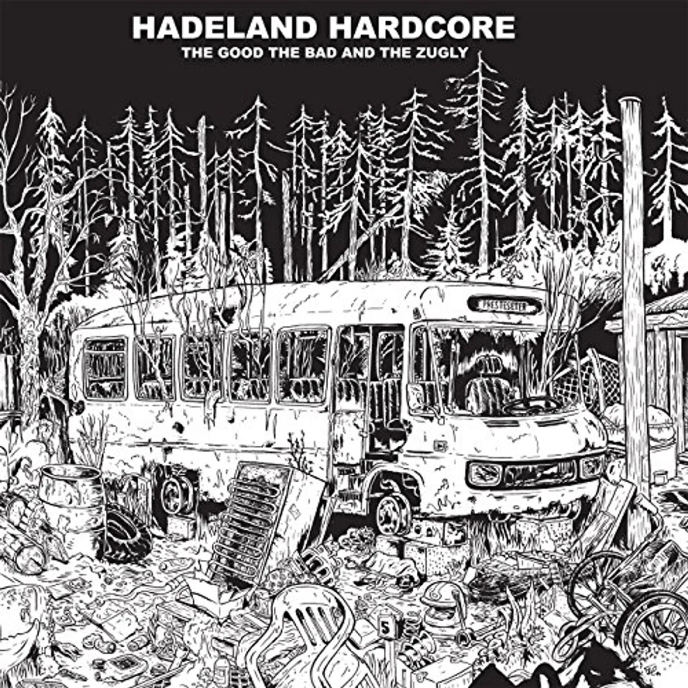 The Good The Bad and The Zugly Hadeland Hardcore Vinyl Record