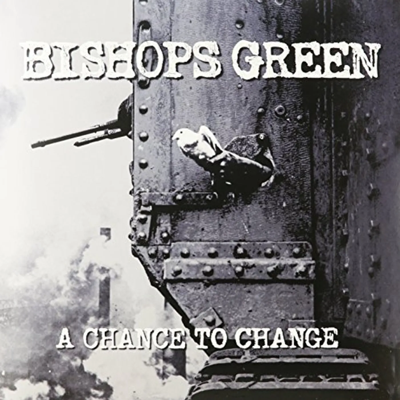 Bishops Green CHANCE TO CHANGE Vinyl Record
