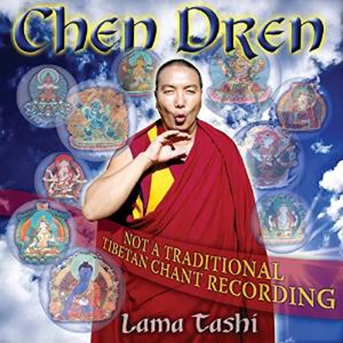 Lama Tashi CHEN DREN CD