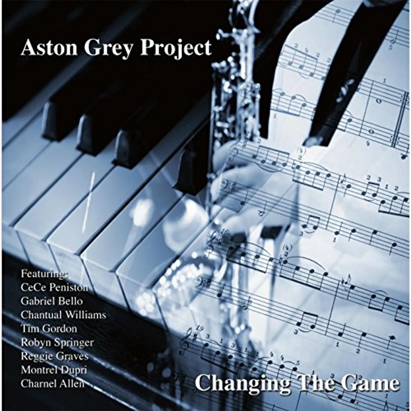 Aston Grey Project CHANGING THE GAME CD