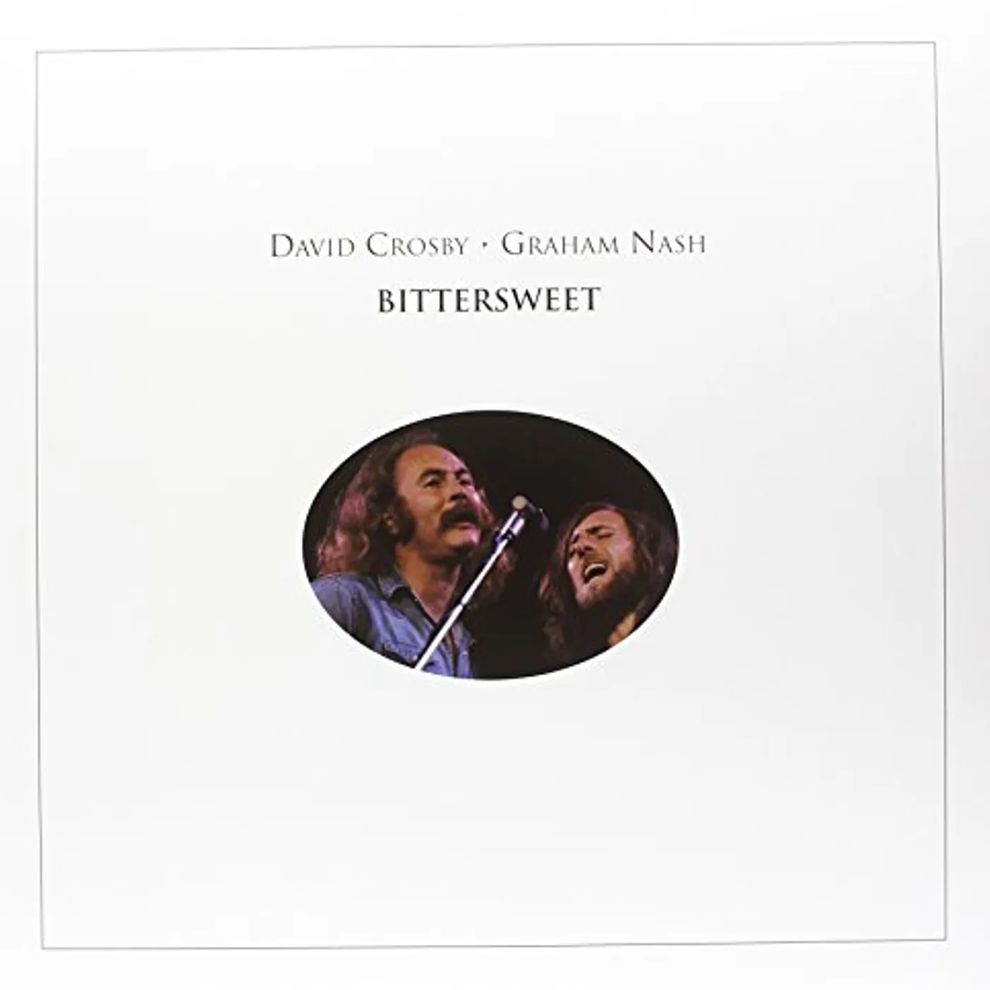 David Crosby, Neil Young & Graham Nash BITTERSWEET Vinyl Record