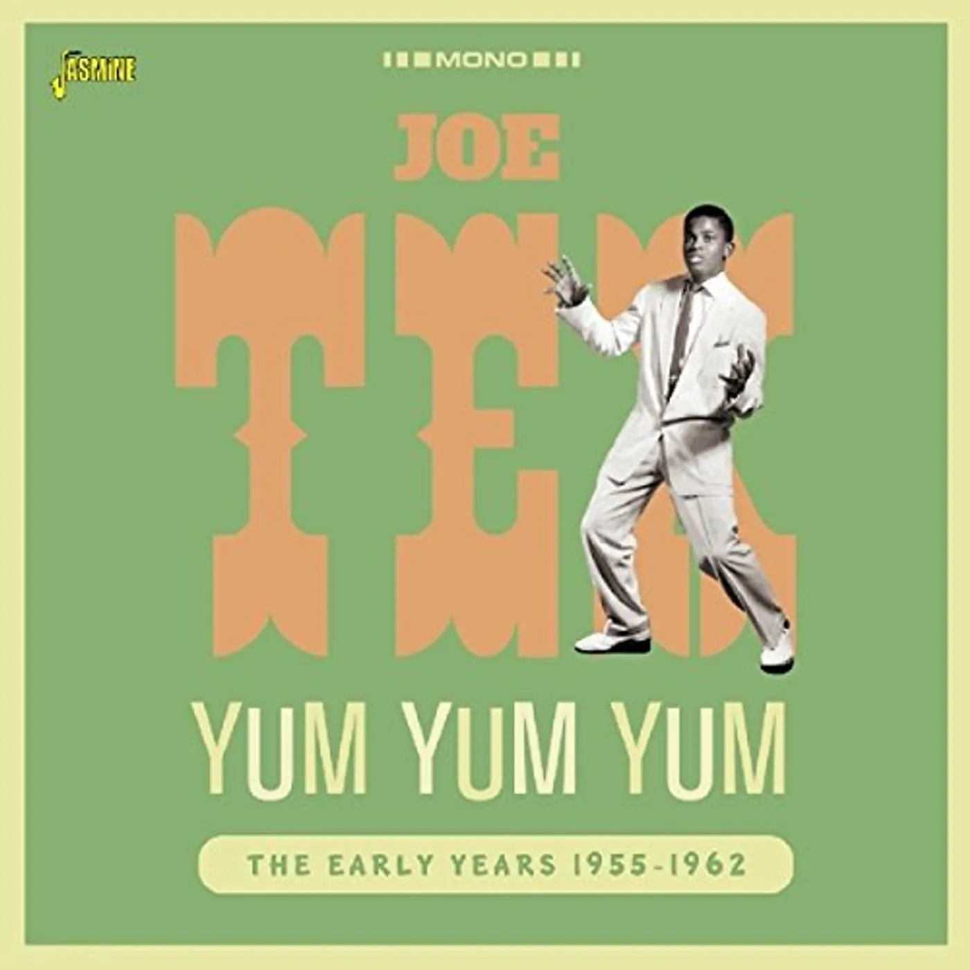 Joe Tex YUM YUM YUM:EARLY YEARS 1955-62 CD