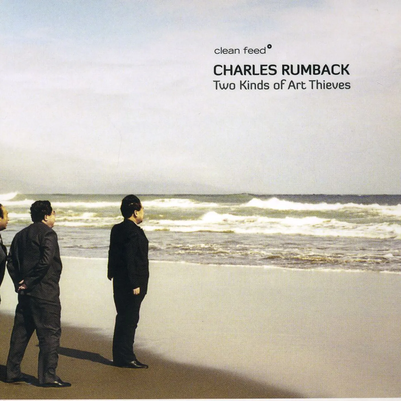 Charles Rumback TWO KIND OF ART THIEVES CD