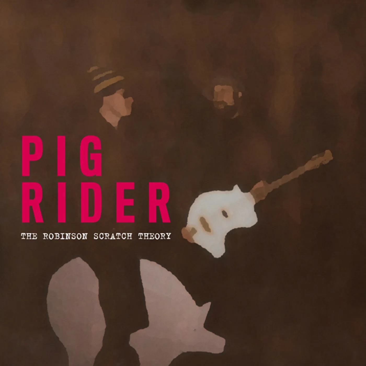 Pig Rider ROBINSON SCRATCH THEORY Vinyl Record