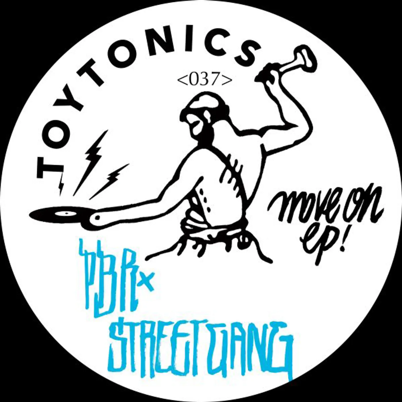 PBR Streetgang MOVE ON Vinyl Record