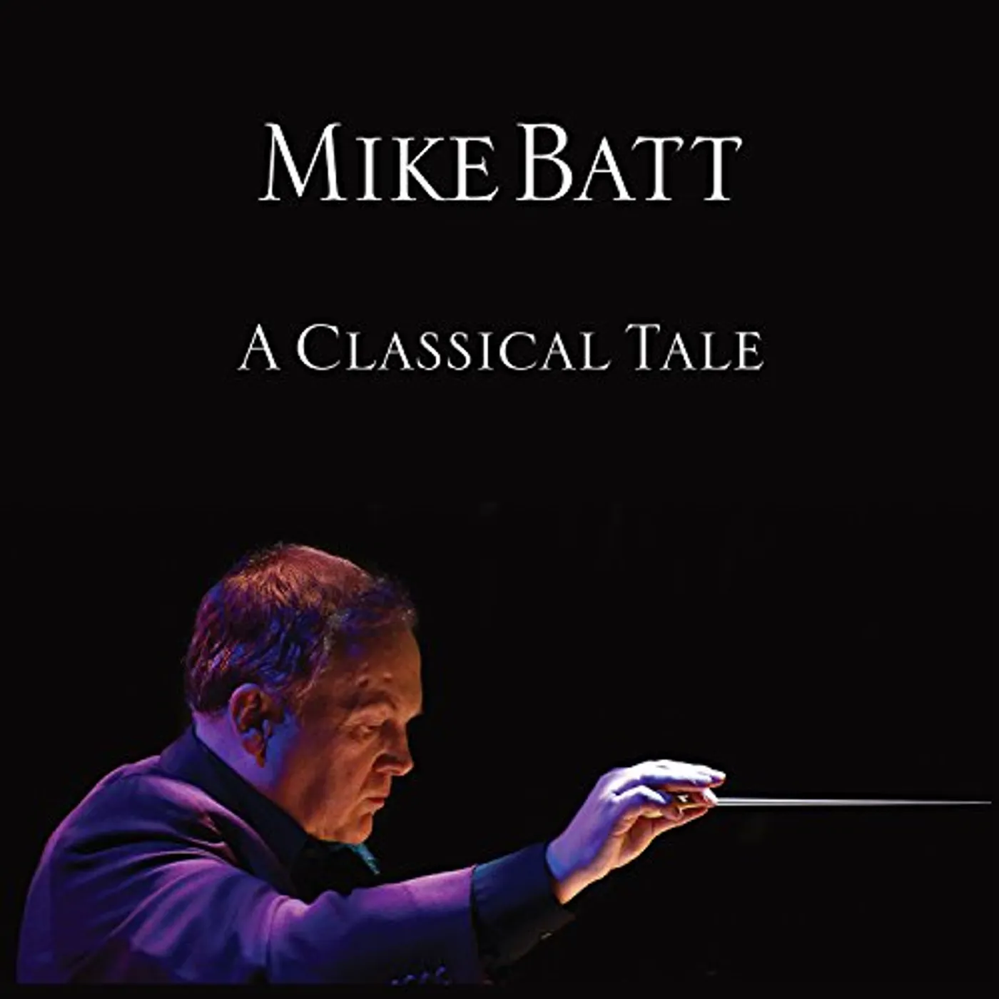 Mike Batt CLASSICAL TALE CD