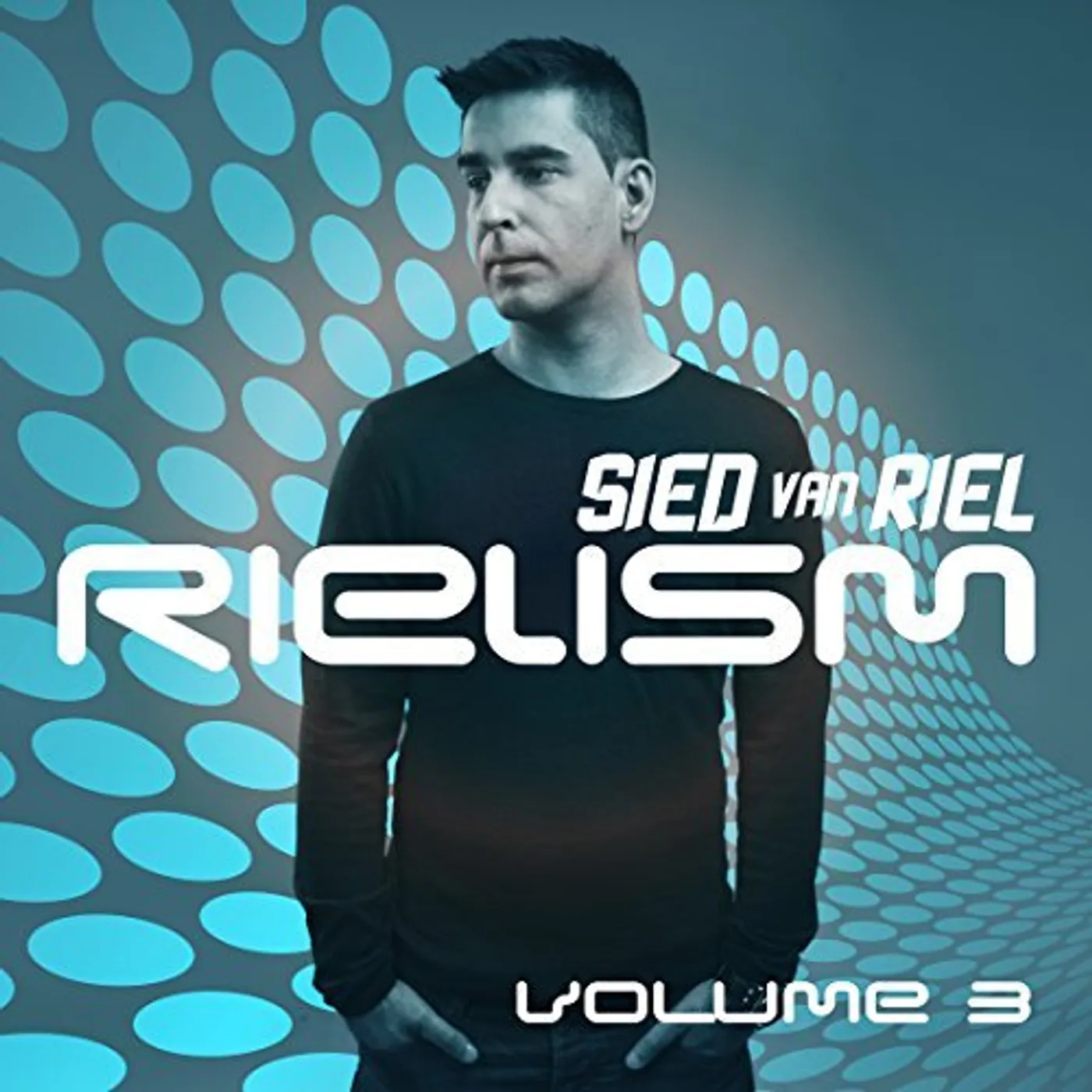 Sied Van Riel RIELISM 3 CD