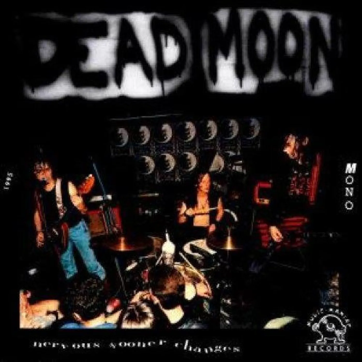 Dead Moon Nervous Sooner Changes Vinyl Record
