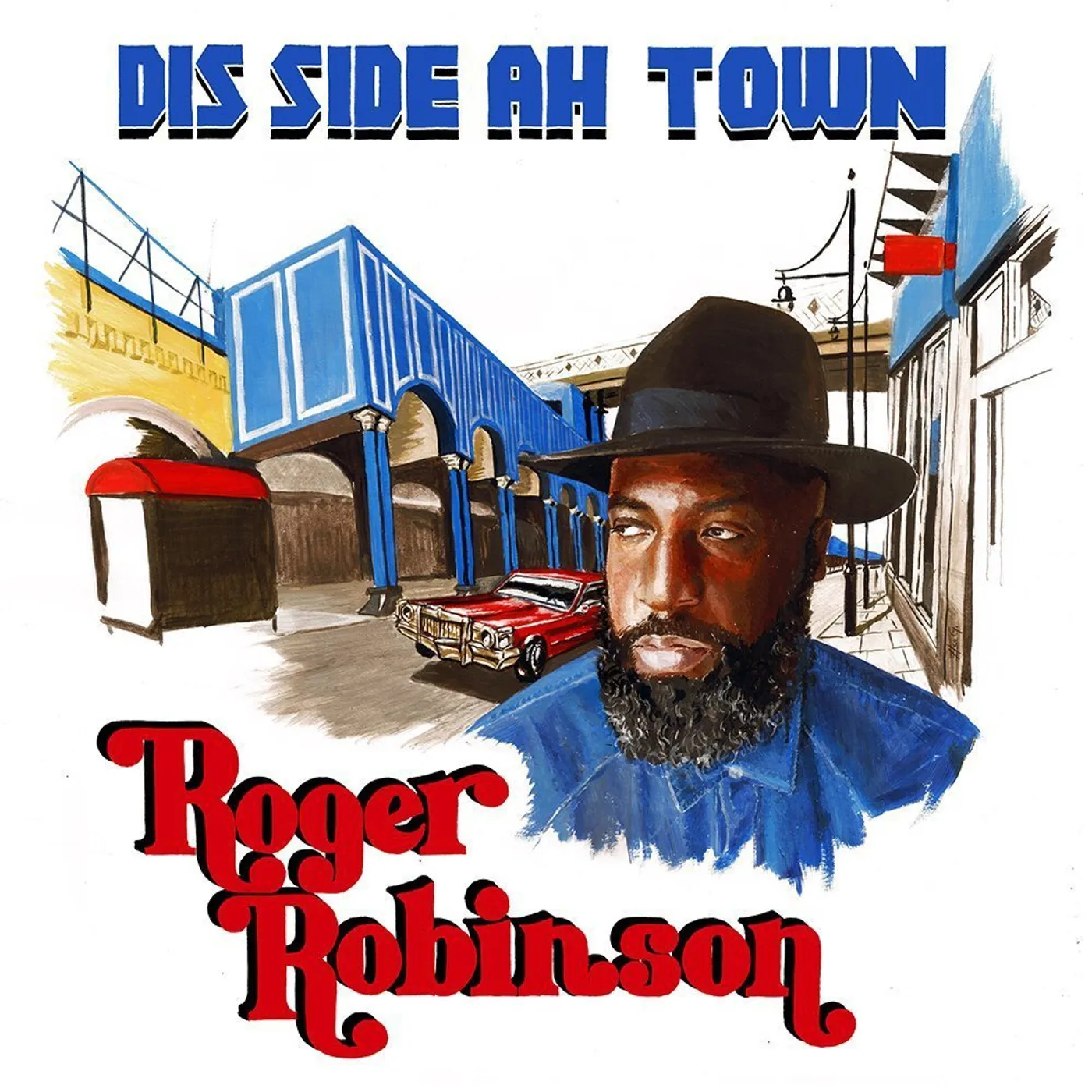 Roger Robinson Dis Side Ah Town Vinyl Record