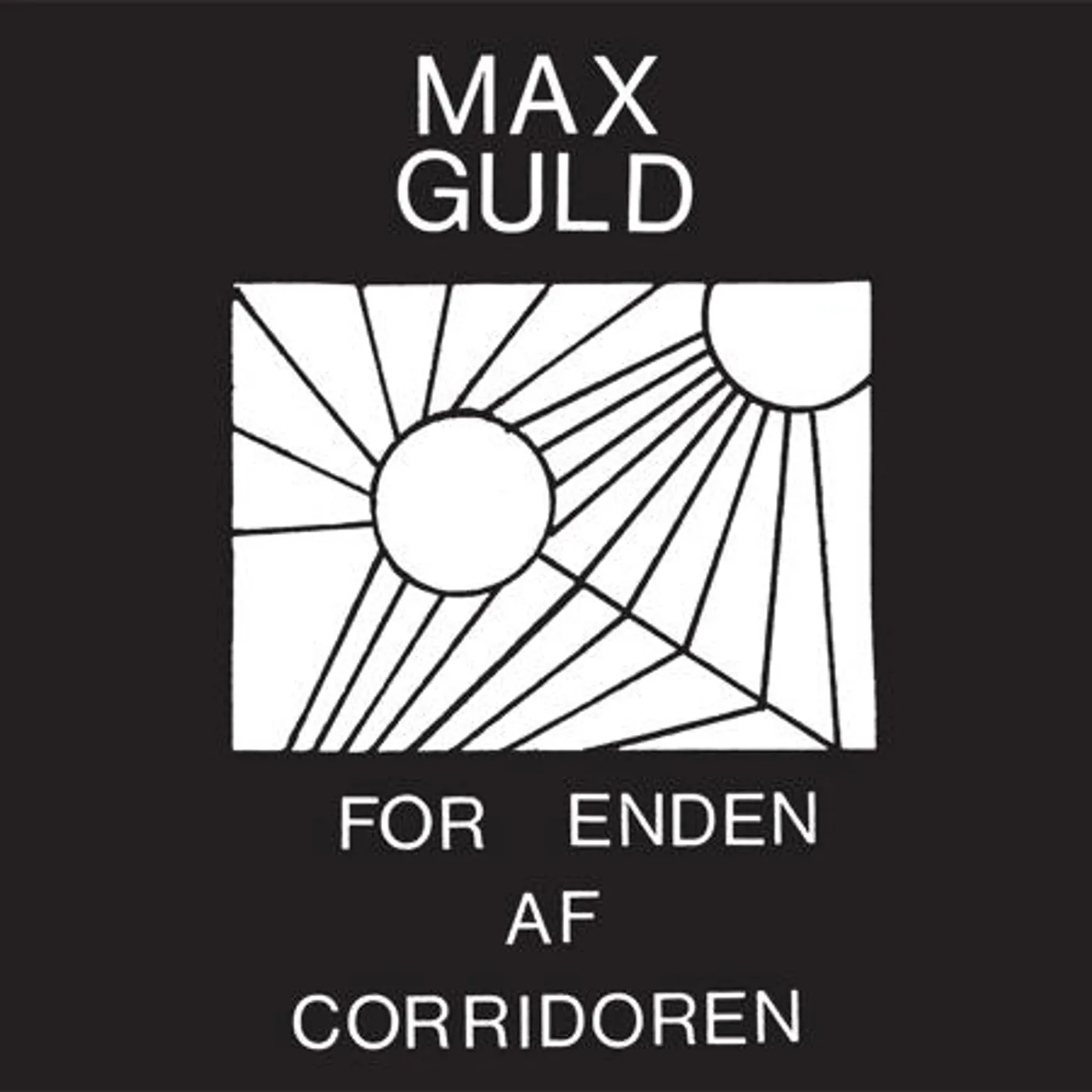 Max Guld For Enden Af Corridoren Vinyl Record