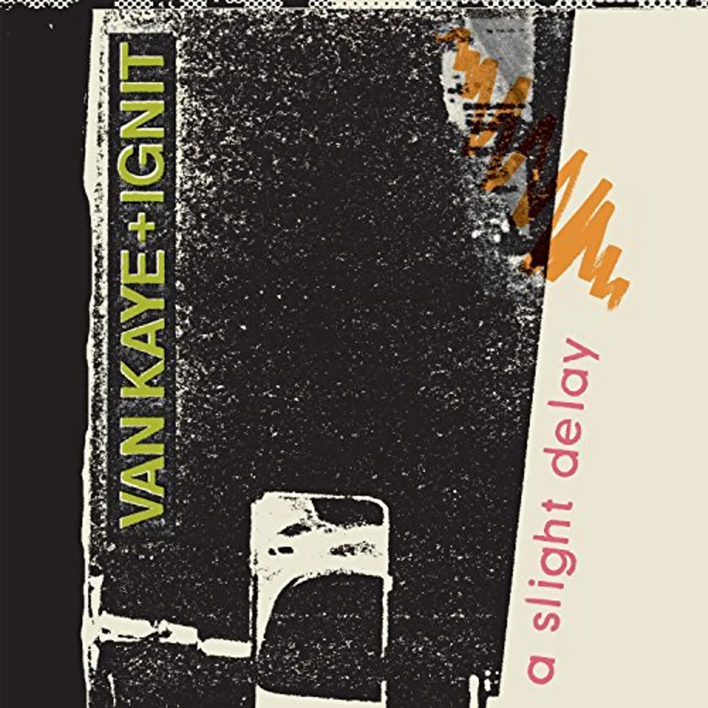 Van Kaye + Ignit A Slight Delay Vinyl Record
