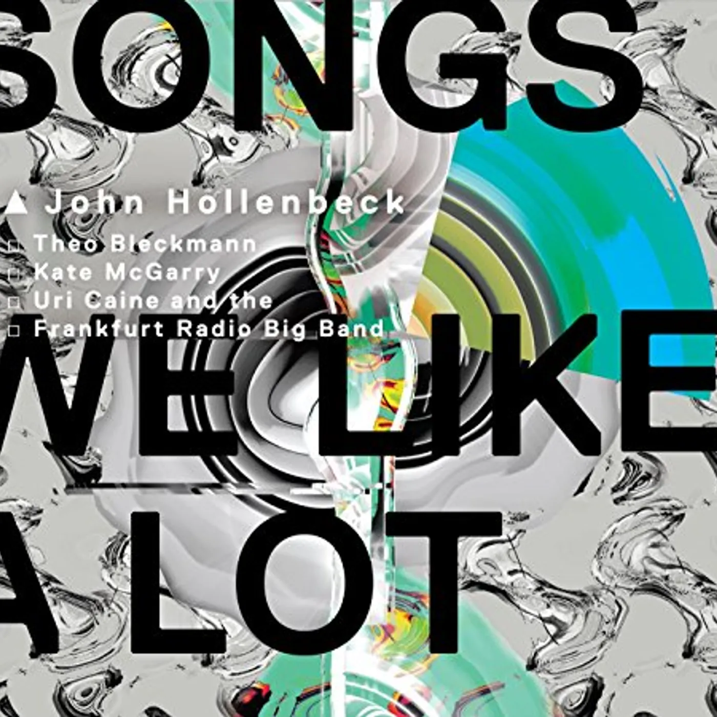 John Hollenbeck SONGS WE LIKE A LOT CD