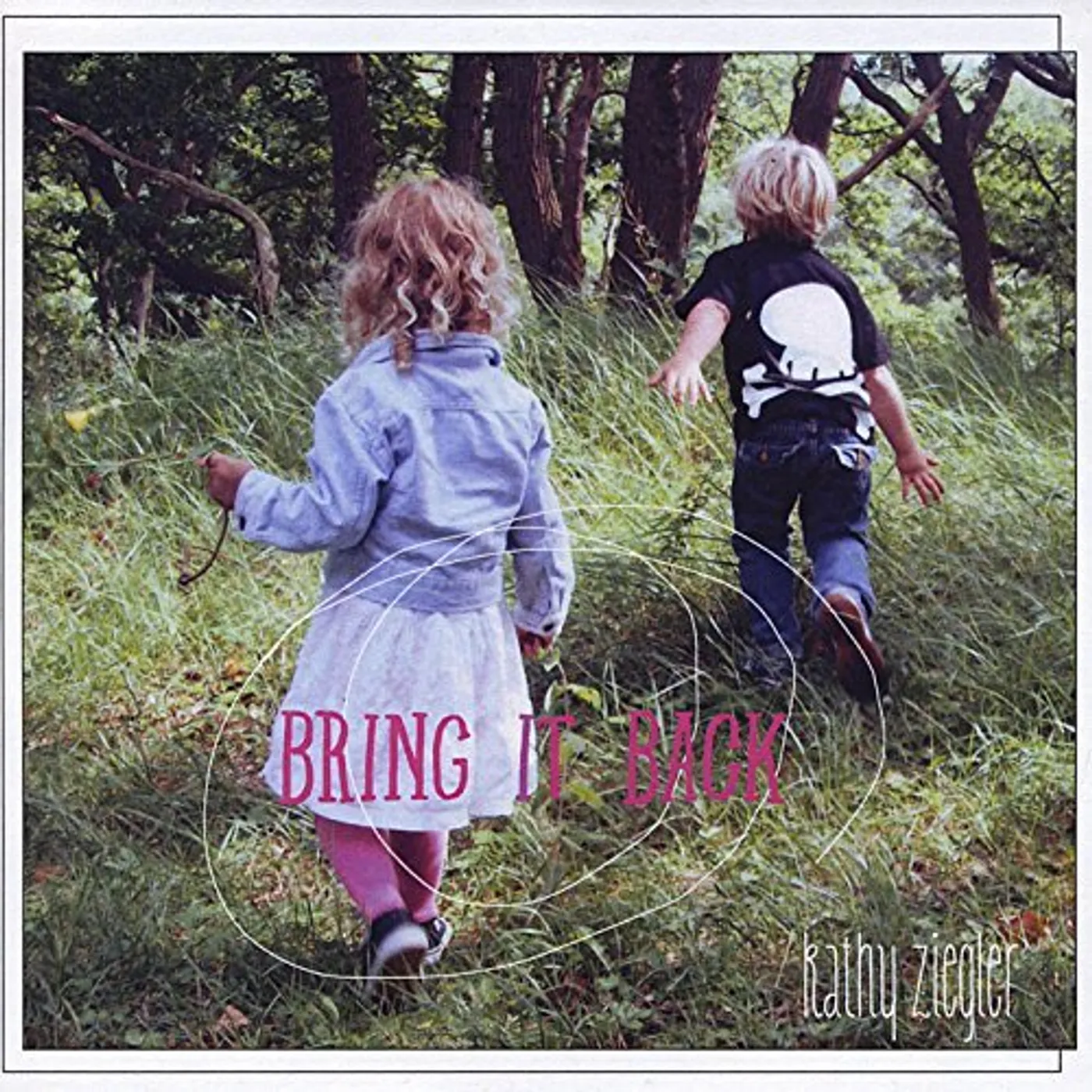 Kathy Ziegler BRING IT BACK CD