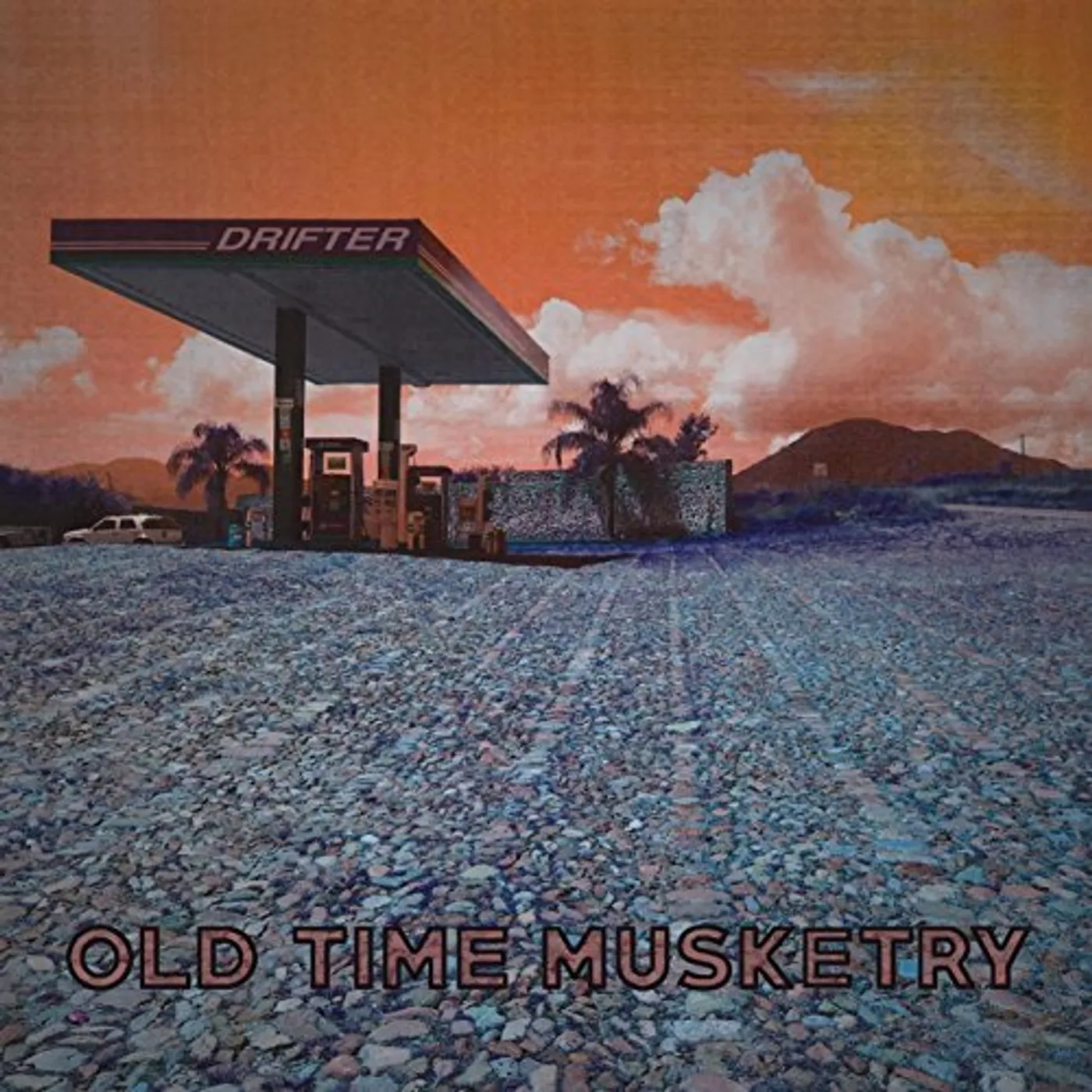 Old Time Musketry DRIFTER CD