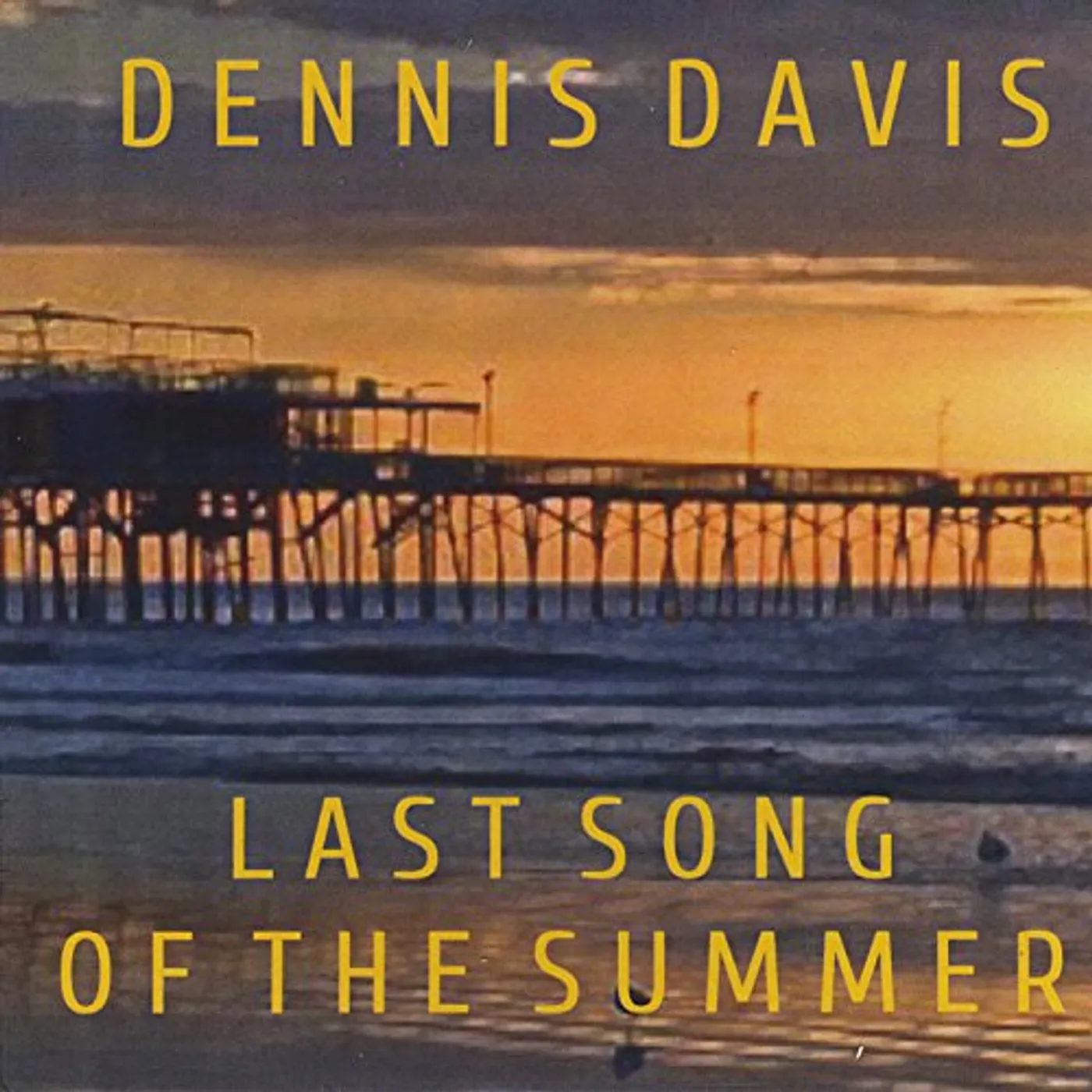 Dennis Davis LAST SONG OF THE SUMMER CD
