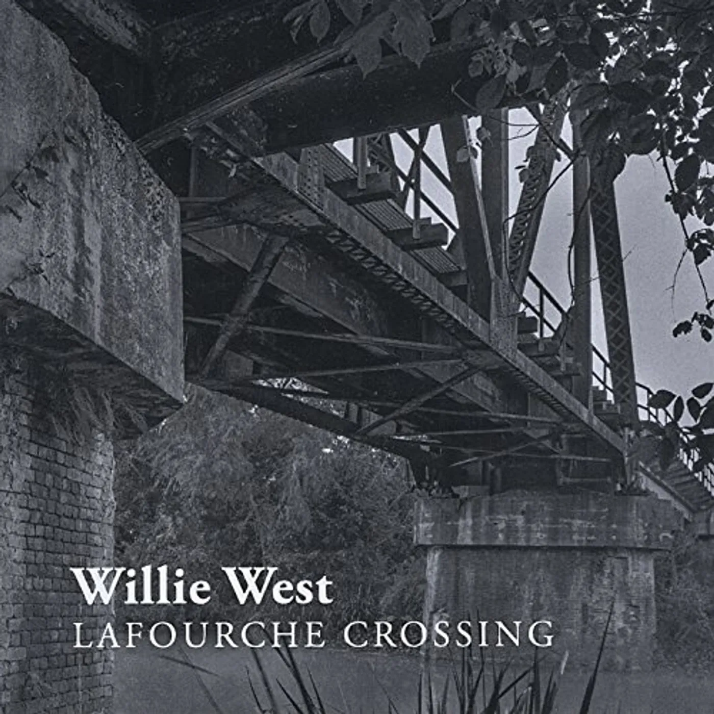 Willie West LAFOURCHE CROSSING CD