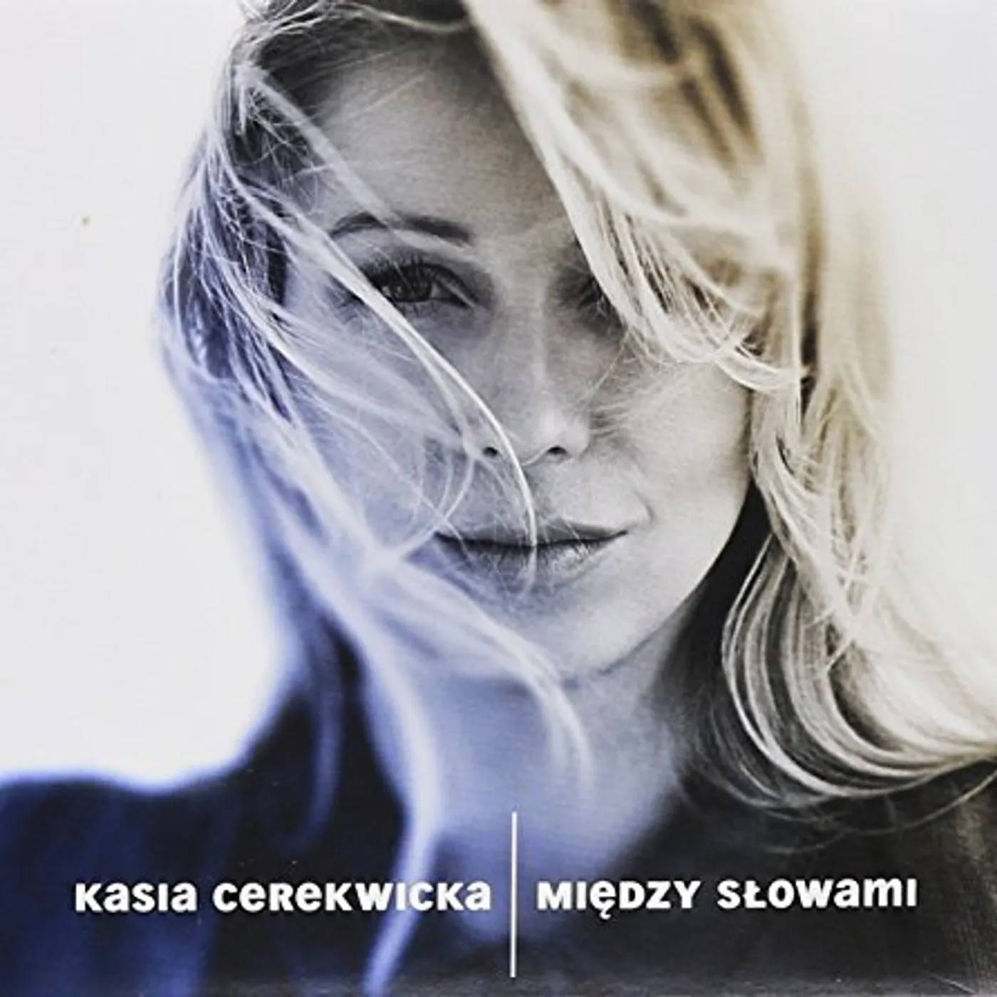 Kasia Cerekwicka MIEDZY SLOWAMI CD