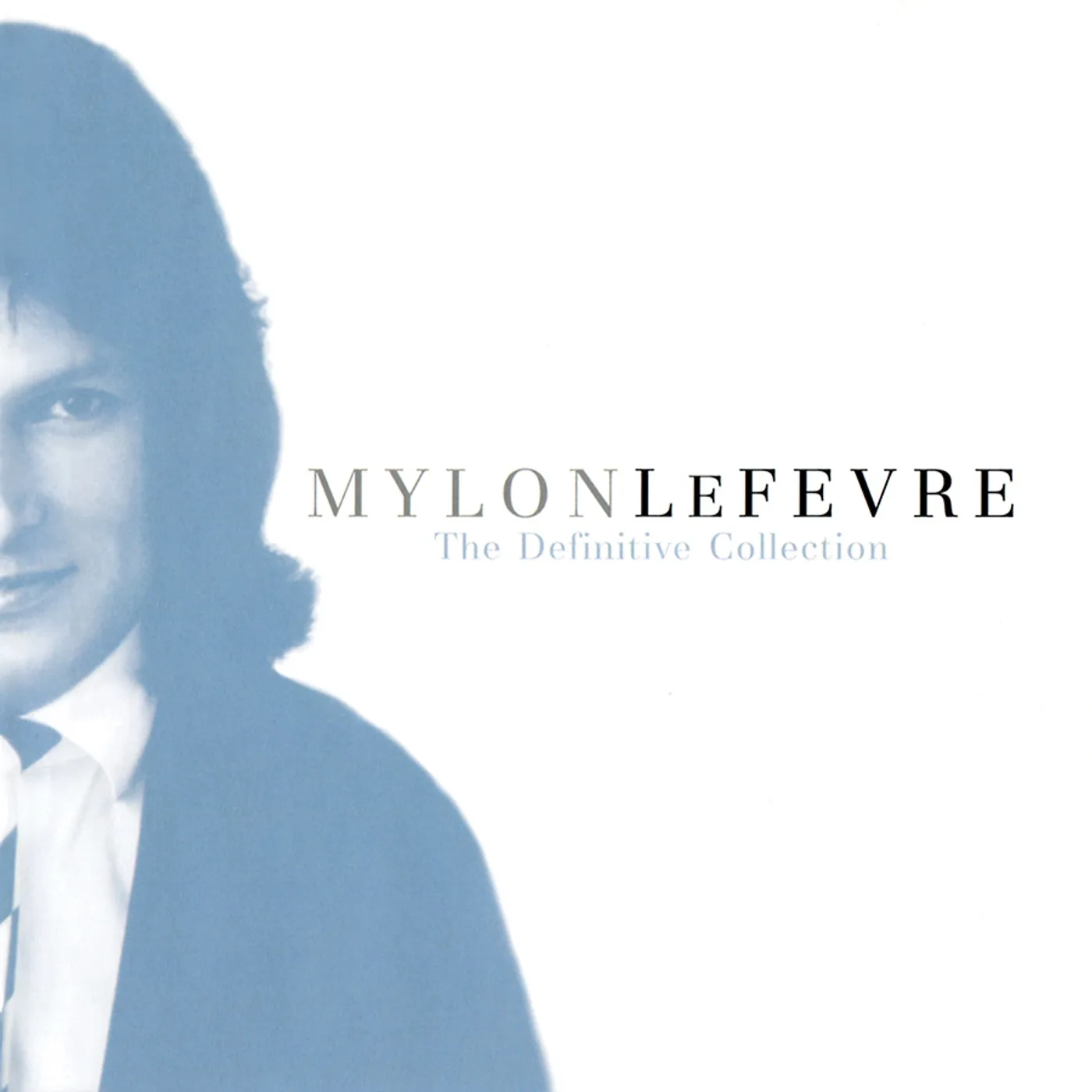 Mylon LeFevre DEFINITIVE COLLECTION: UNPUBLISHED EXCLUSIVE CD