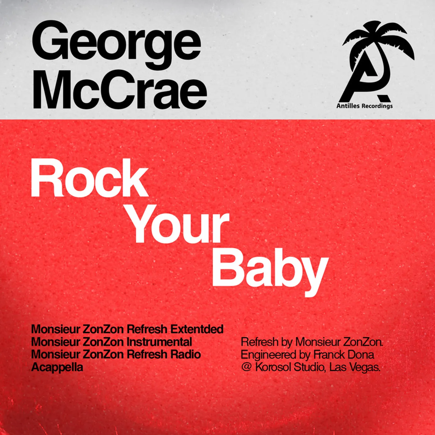 George McCrae ROCK YOUR BABY (MONSIEUR ZONZON) CD