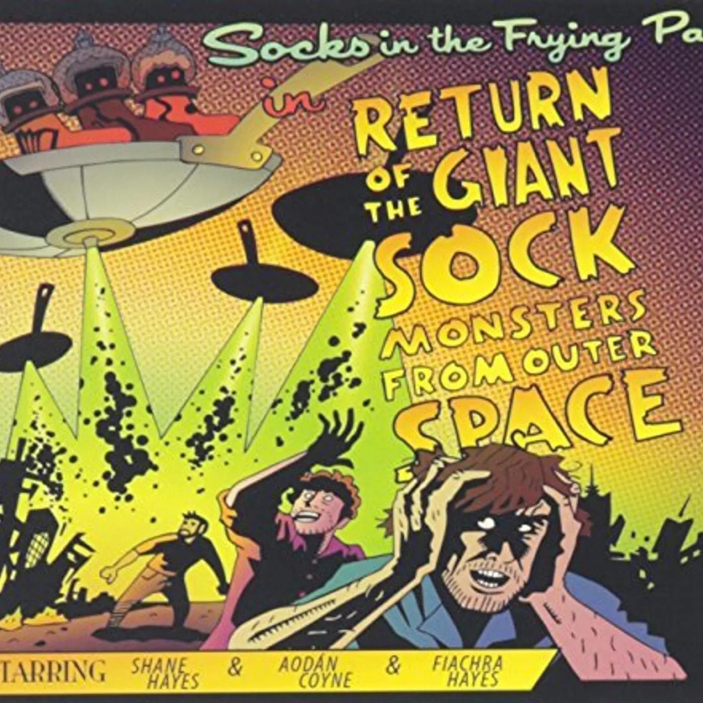Socks in the Frying Pan RETURN OF THE GIANT SOCK MONSTERS FROM OUTER SPACE CD