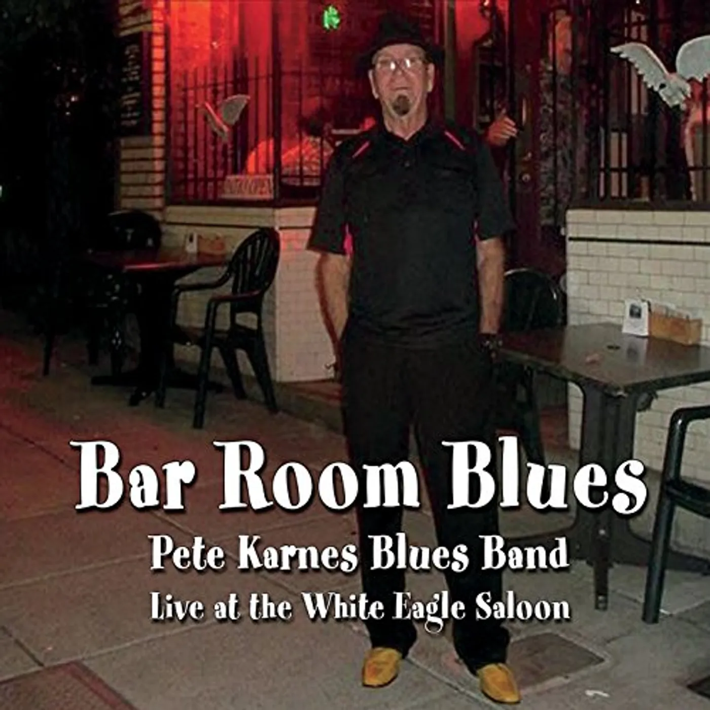 Pete Karnes Blues Band BAR ROOM BLUES CD