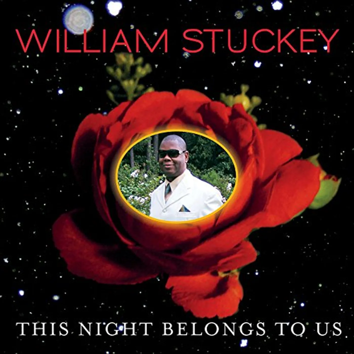 William Stuckey THIS NIGHT BELONGS TO US CD