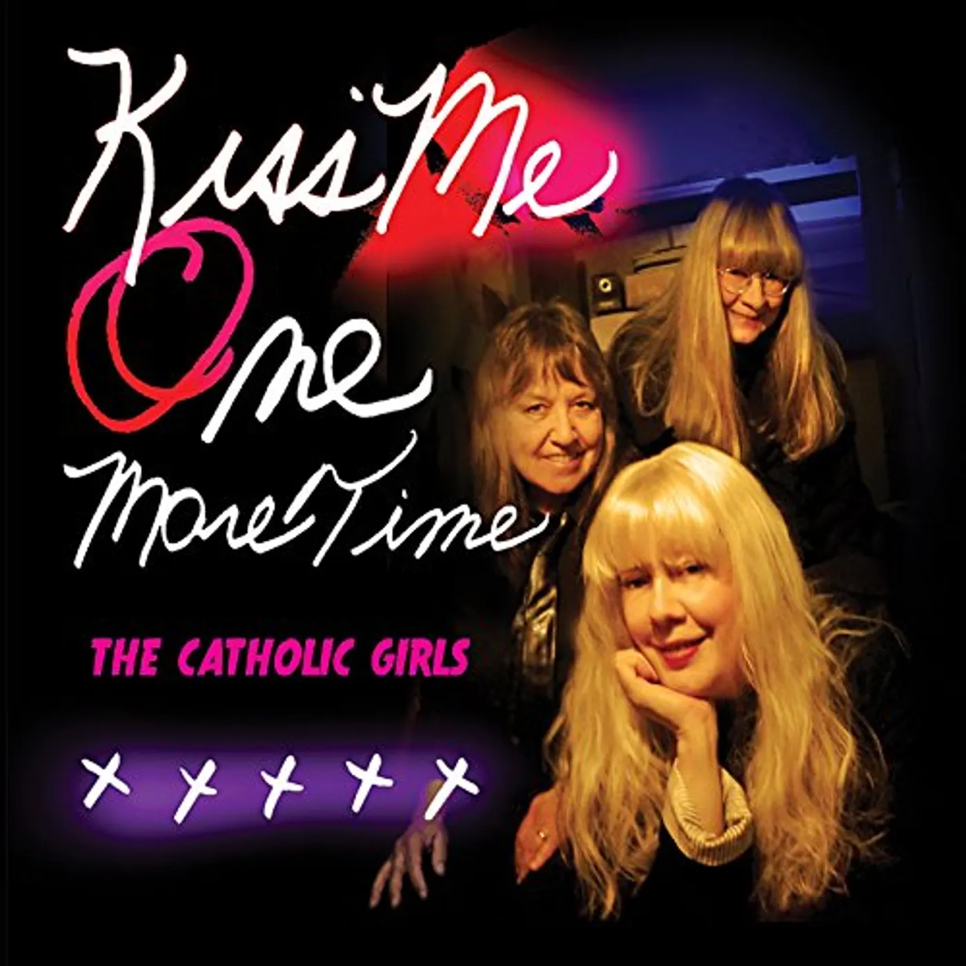 Catholic Girls KISS ME ONE MORE TIME CD