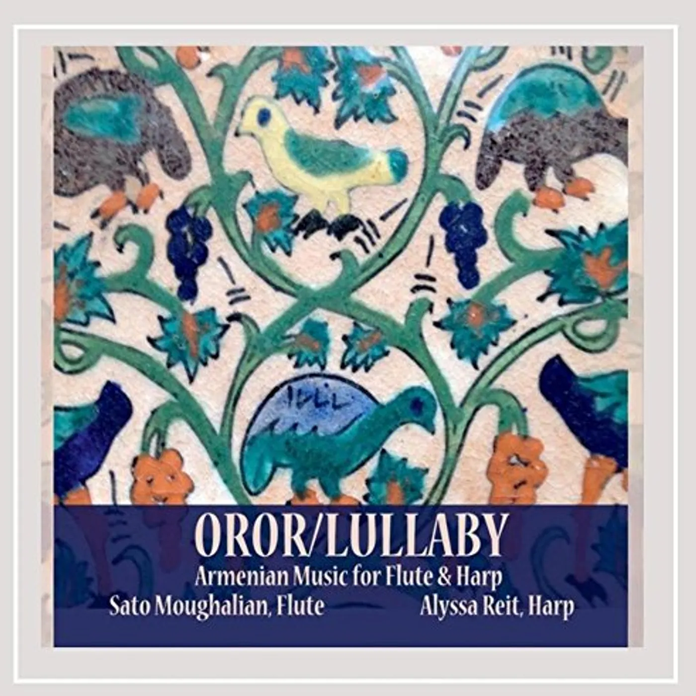 Sato Moughalian OROR / LULLABY CD