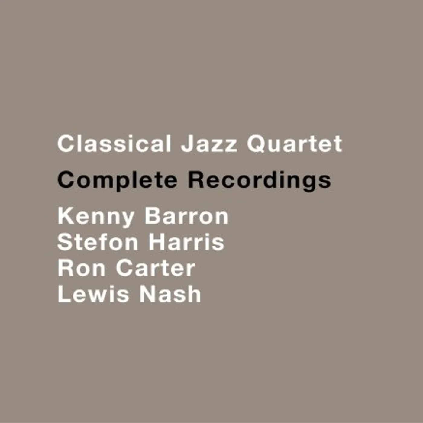 The Classical Jazz Quartet COMPLETE RECORDINGS CD