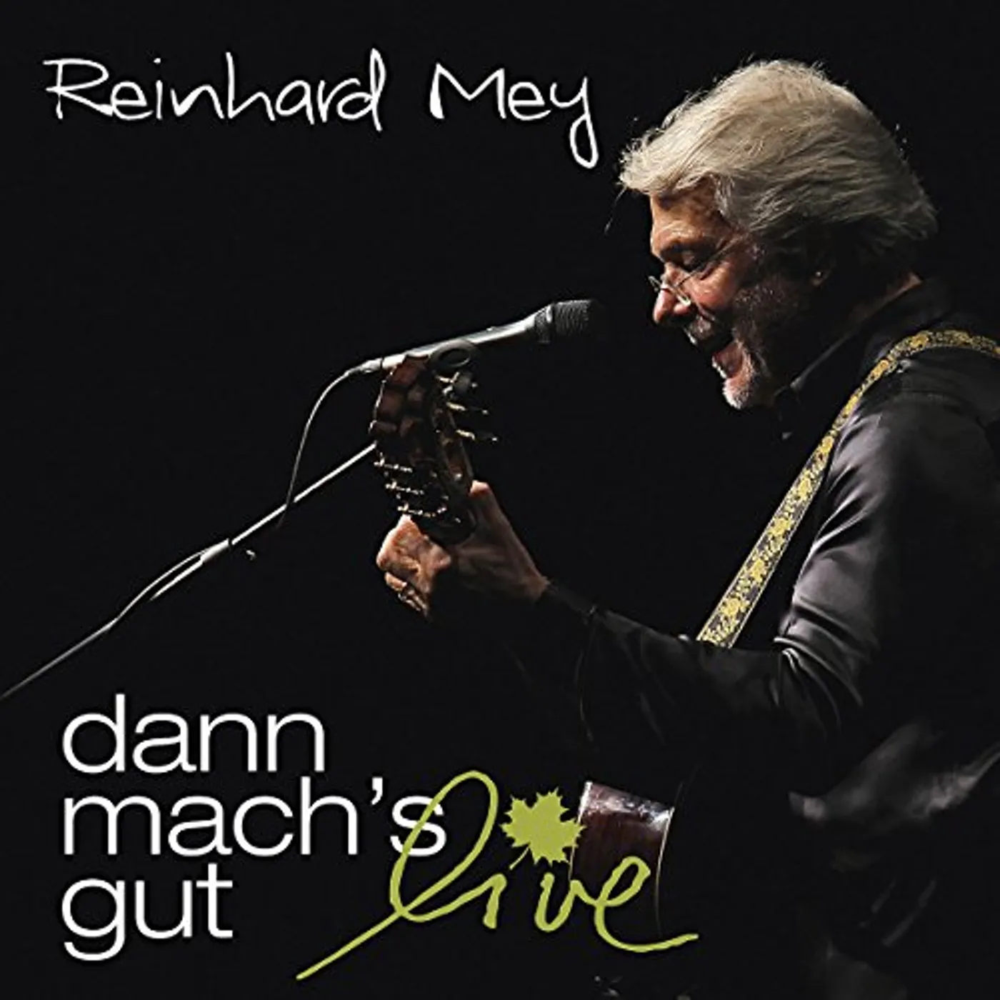 Reinhard Mey DANN MACH'S GUT-LIVE CD