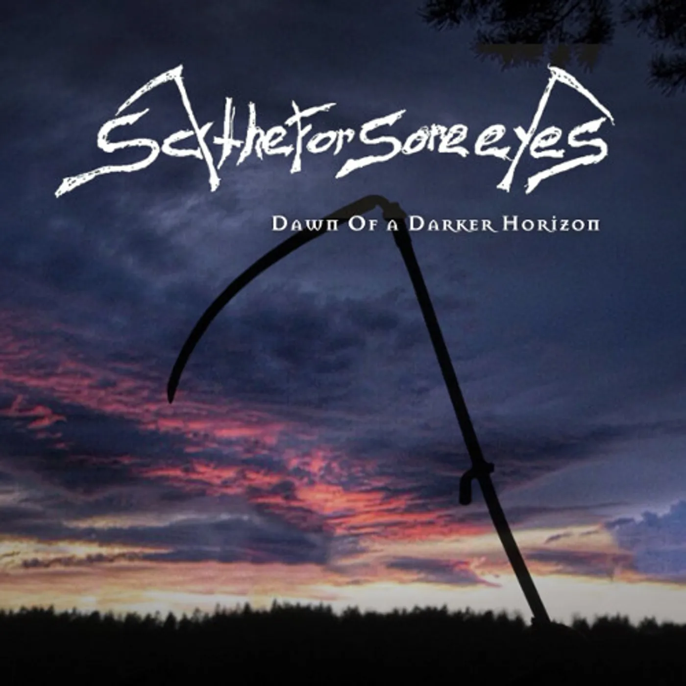 Scythe For Sore Eyes DAWN OF A DARKER HORIZON CD