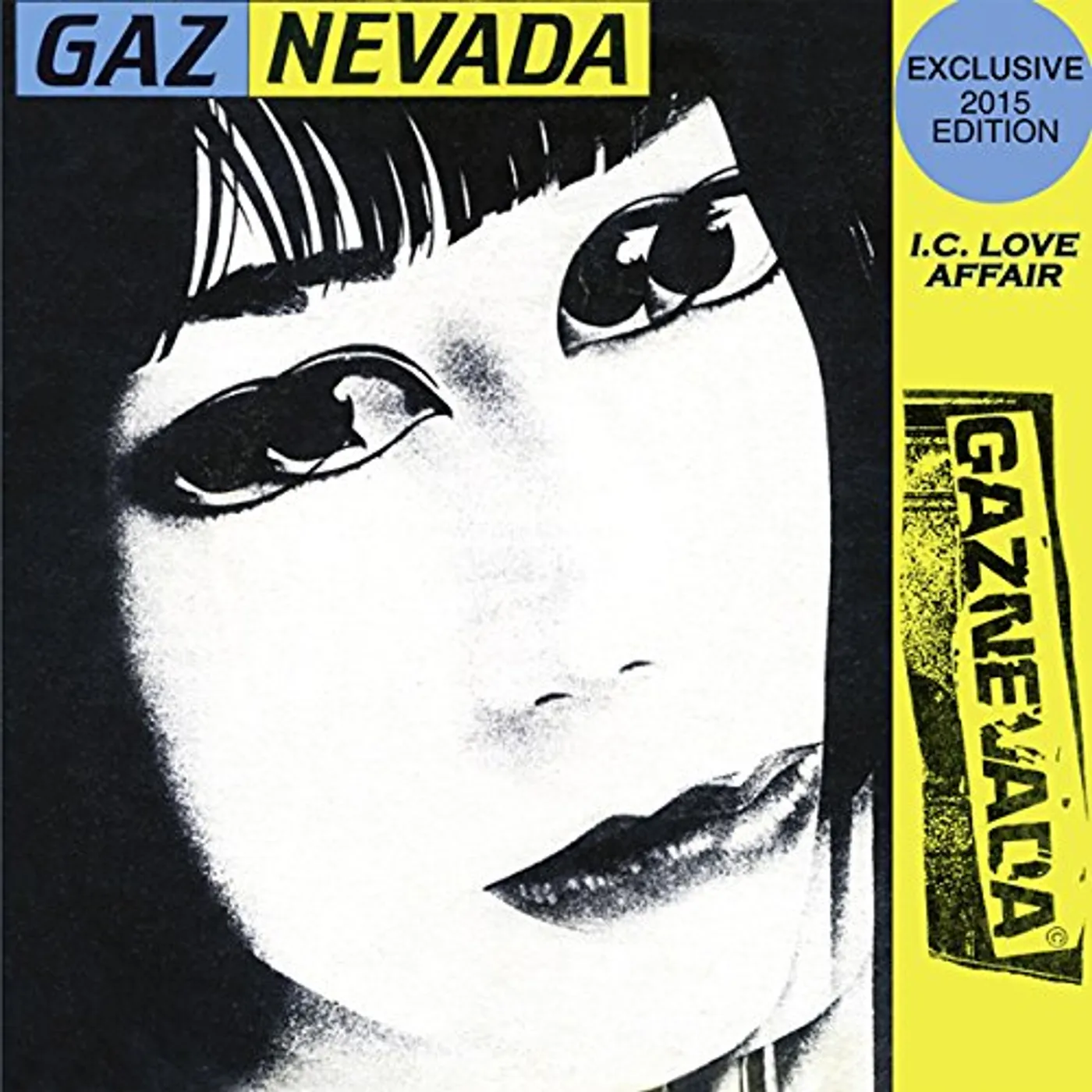 Gaznevada I.C. LOVE AFFAIR (EXCLUSIVE 2015 EDITION) Vinyl Record